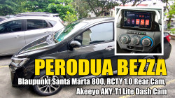 Perodua Bezza Blaupunkt Santa Marta 800, RC TY1.0 & Akeeyo AKY-T1 Lite Dash Cam