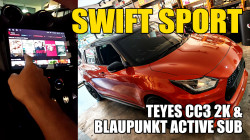 Suzuki Swift Sport Teyes CC3 2K & Blaupunkt Subwoofer installed