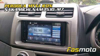 Perodua Myvi Icon | Nakamichi NAM3510-M7