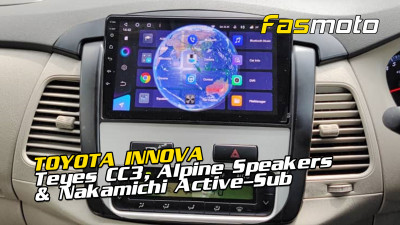 Toyota Innova Teyes CC3, Alpine S-Series speakers, Audiobank amplifier  & Nakamichi active subwoofer