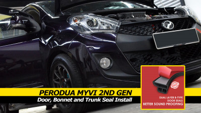 Perodua Myvi SE Icon 2nd Gen Door, Bonnet & Trunk Seal Install