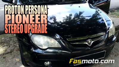 Syazwan's Proton Persona full on Pioneer Stereo Upgrade