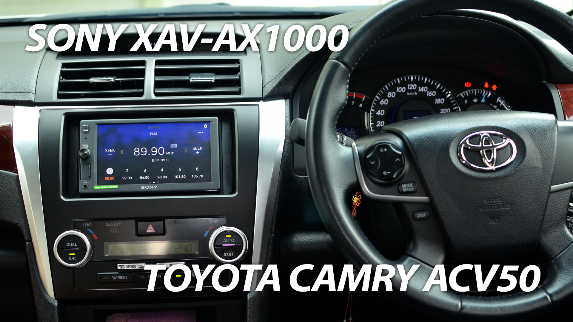 Toyota Camry ACV50 Sony XAV-AX1000 installed